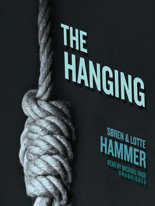 Title details for The Hanging by Lotte Hammer - Available
